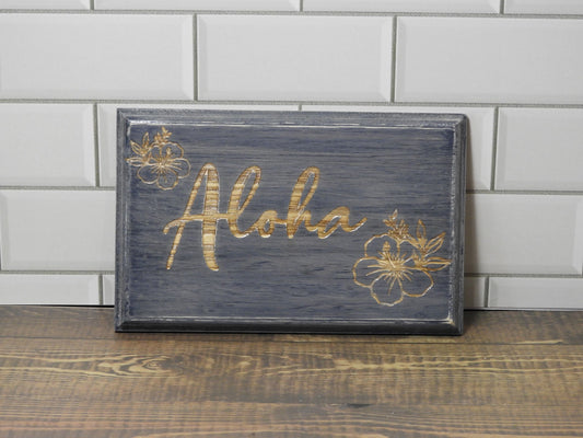 Aloha laser engraved Sign